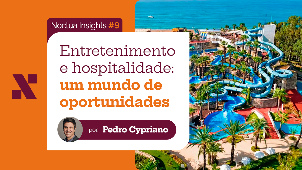 Entretenimento e hospitalidade: um mundo de oportunidades