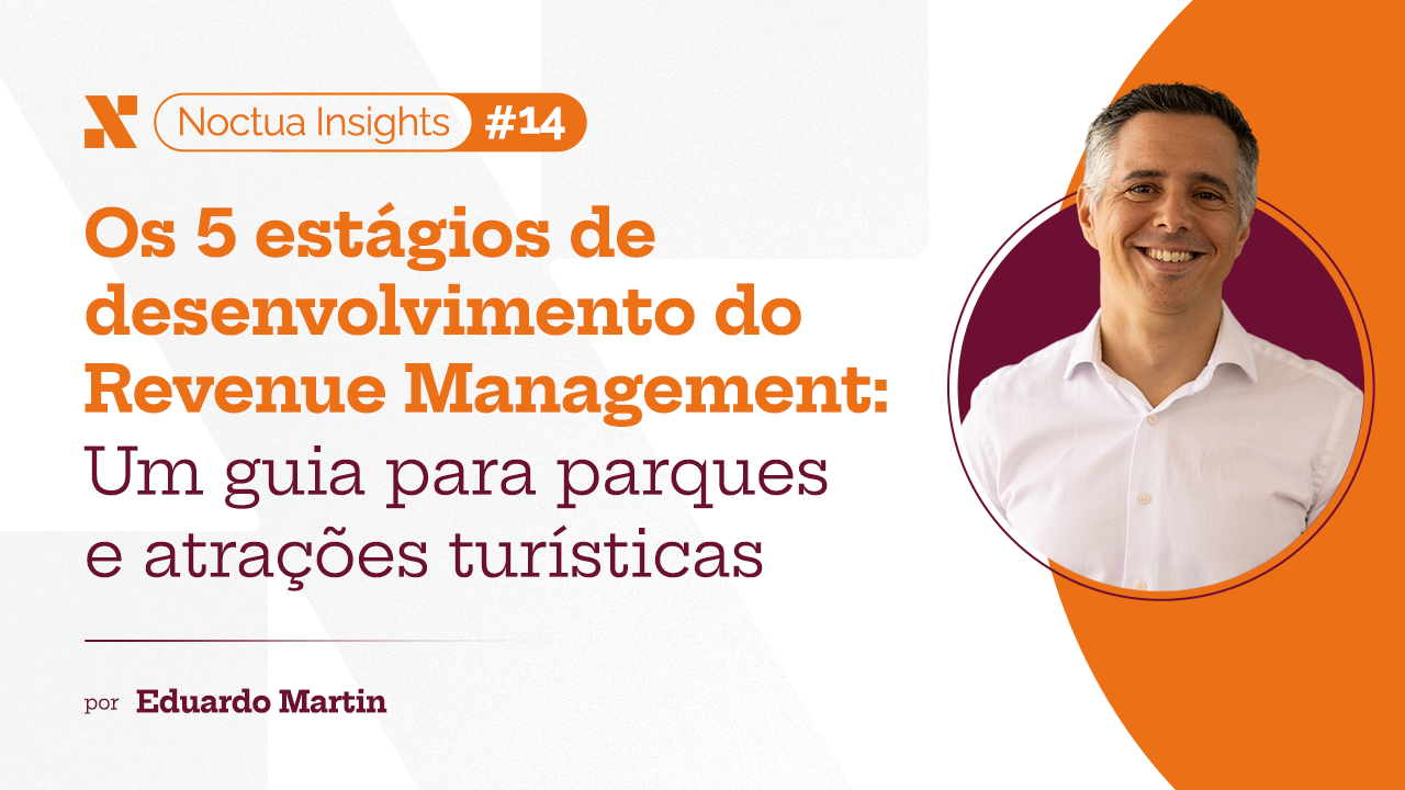 Os 5 estágios de desenvolvimento do Revenue Management: Um guia para parques e atrações turísticas