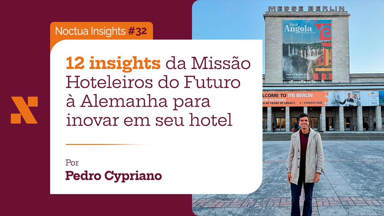 12 insights da Missão Hoteleiros do Futuro à Alemanha para inovar em seu hotel